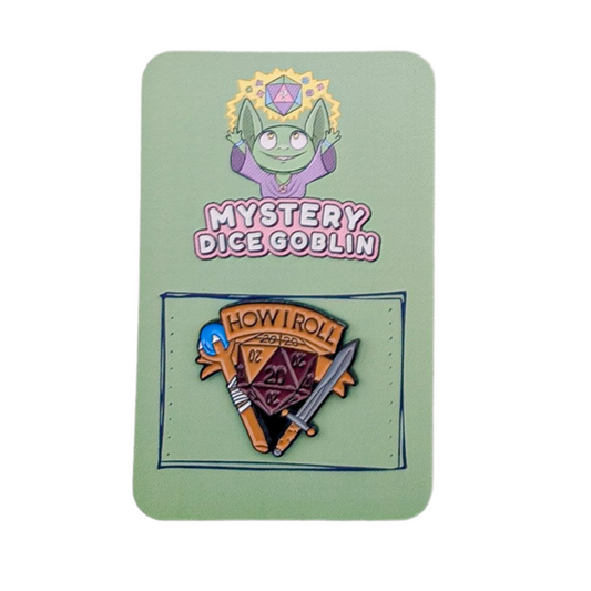 Dice Goblin - Pin Badge - How I Roll.